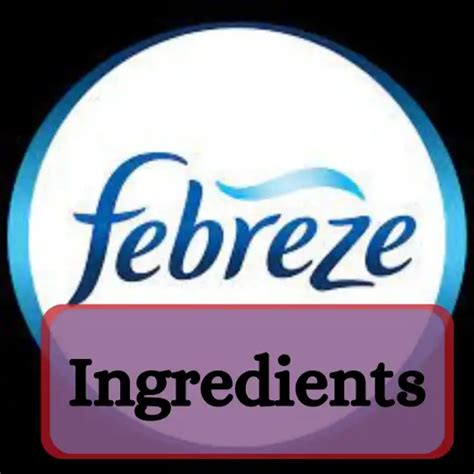 febreze slogan|febreze ingredient list.